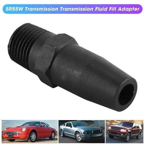 5R55W Transmission Fluid Fill Adapter Fit for  Explorer Mustang 2005?2010 2Pcs ^