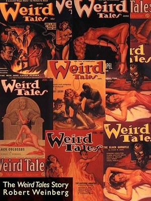 The Weird Tales Story