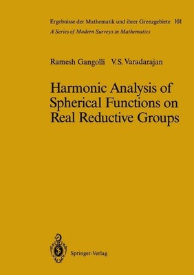 Harmonic Analysis of Spherical Functions on Real Reductive Groups Ramesh Gangoll