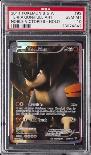2011 POKEMON B&W NOBLE VICTORIES #99 FULL ART/TERRAKION PSA 10