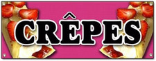 Crepes Banner Sign Crepe Thin Pancake Strawberry Chocolate Crispa Signs