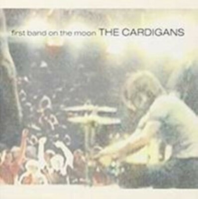 First Band On The Moon By Cardigans Cd | eBay