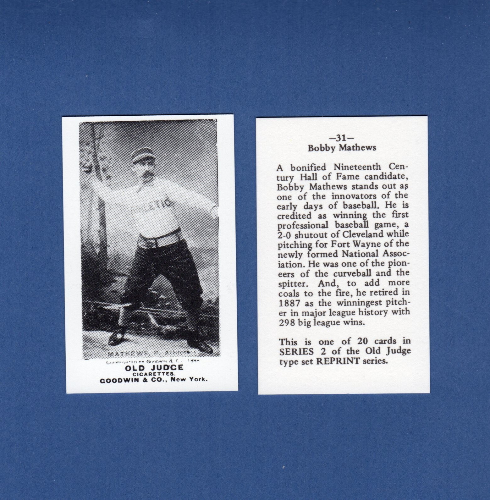 1887-1890 Old Judge N172 Reprint: BOBBY MATHEWS, Philadelphia Athletics