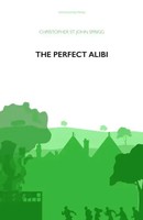 The Perfect Alibi | Christopher St John Sprigg | Englisch | Taschenbuch | 2019