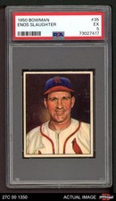 1950 Bowman #35 Enos Slaughter Cardinals HOF PSA 5 - EX
