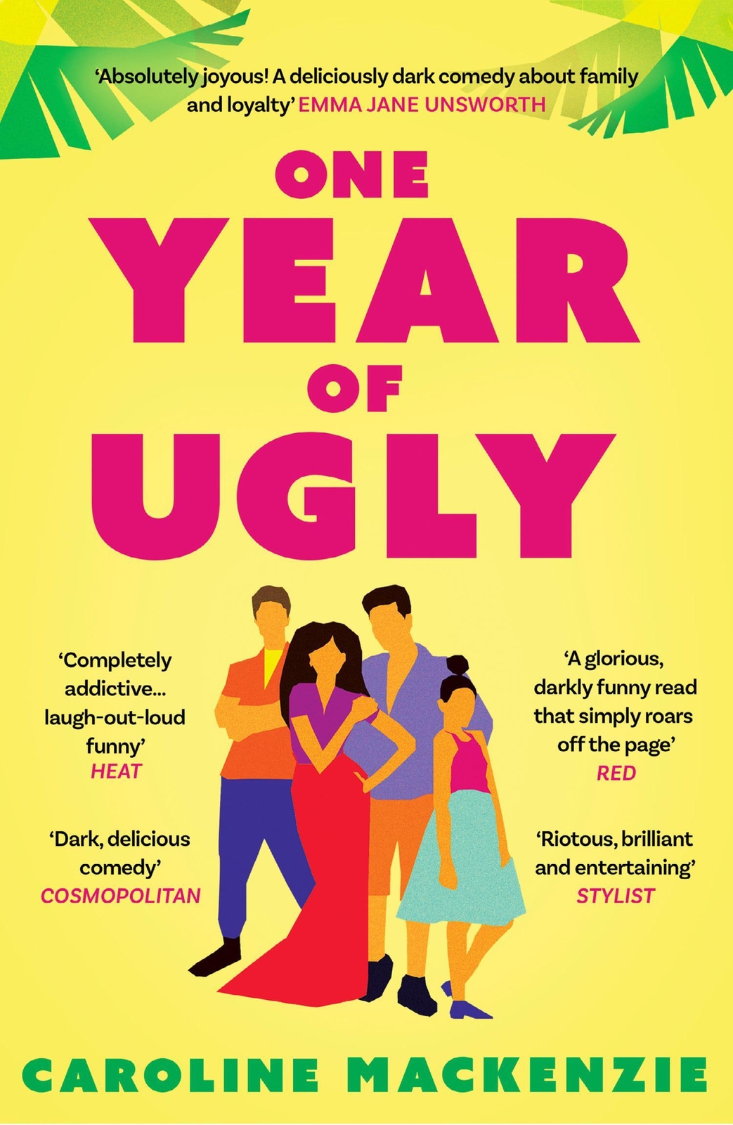 Thumbnail - One Year Of Ugly | Caroline Mackenzie | Taschenbuch | 384 S. |
