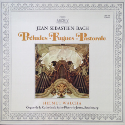Johann Sebastian Bach - Préludes - Fugues - Pastorale / VG+ / LP
