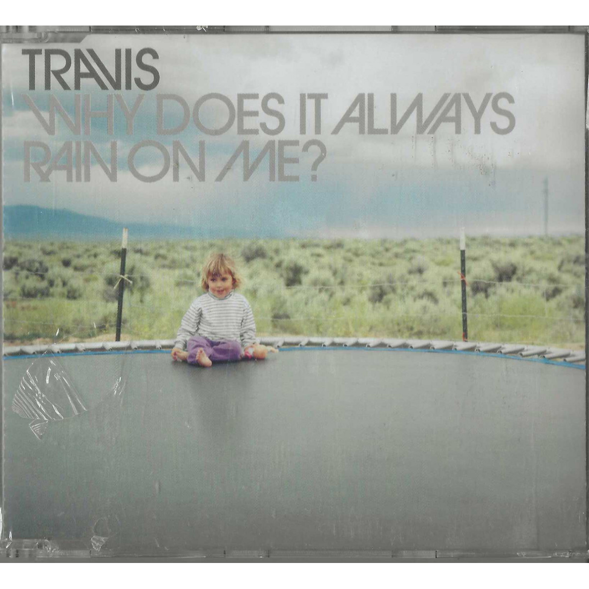 Travis CD'S Single Why Does It Always Rain On Me? / Independent – ISM 6676782