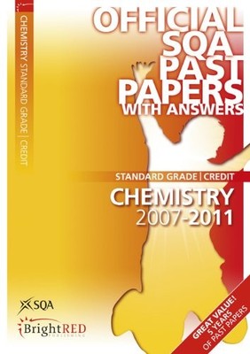 Chemistry Credit 2011 SQA Past P by Scottish Qualifications Authority 1849481628