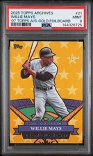 2025 TOPPS ARCHIVES 2007 TOPPS ALL STARS GOLD FOILBOARD WILLIE MAYS 1/50 PSA 9