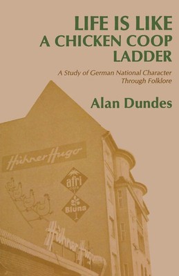 Life is Like a Chicken Coop Ladder | Alan Dundes | Taschenbuch | Englisch | 2000