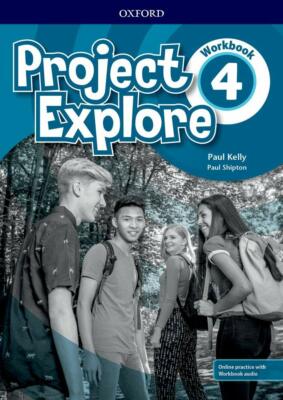 Oxford PROJECT EXPLORE Level 4 Workbook with Online Practice & Audio @NEW@