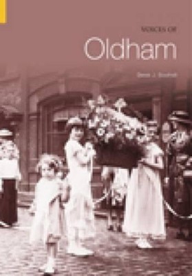 Derek J Southall Voices of Oldham (Paperback) (UK IMPORT)