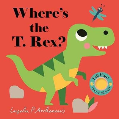 Where's the T. Rex? - Board book, by Nosy Crow - Very Good
