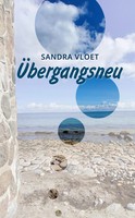 ÜBergangsneu Sandra Vloet Taschenbuch 116 S. Deutsch 2025 Tredition
