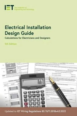 The Institution of Engineering and Techn | Electrical Installation Design...