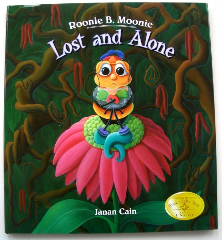 Roonie Moonie: Lost and Alone by Janan Cain SIGNED
