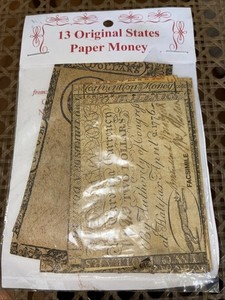 13 Original States Paper Money Facsimiles New