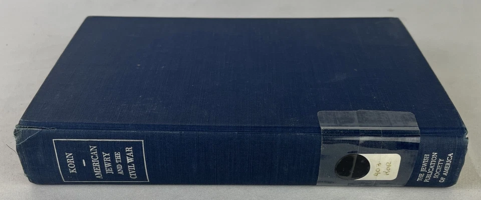 AMERICAN JEWRY AND THE CIVIL WAR - SIGNED by Bertram Wallace Korn - HC - 1951 - Image 4 of 4