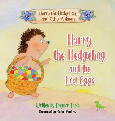 Rayner Tapia | Harry the Hedgehog and the Lost Eggs | Buch | Englisch (2025)