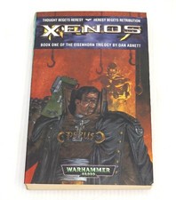 Xenos Eisenhorn Trilogy Book One Dan Abnett Warhammer Black Library First Print