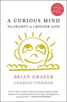 A Curious Mind: The Secret to a Bigger Life von Grazer, ... | Buch | Zustand gut