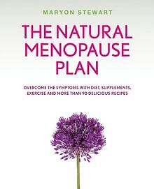 The Natural Menopause Plan von Maryon Stewart | Buch | Zustand sehr gut