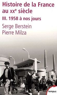 Histoire de la France au XXe siècle. Vol. 3. 1958 à nos ... | Buch | Zustand gut