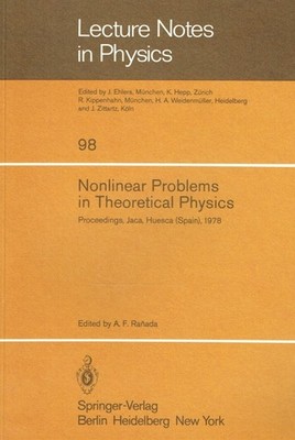 Ranada, A. F.: Nonlinear Problems in Theoretical Physics.: Proceedings Of The Ix