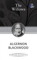 Algernon Blackwood | The Willows By Algernon Blackwood | Taschenbuch | Englisch