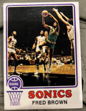FRED BROWN 1973-74 Topps ROOKIE - SEATTLE SUPER SONICS