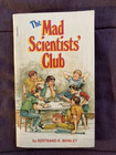 THE MAD SCIENTISTS' CLUB BERTRAND R. BRINLEY 1965/1970s REPRINT PB SCHOLASTIC EX