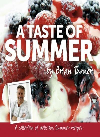 A Taste of Summer By Brian Turner