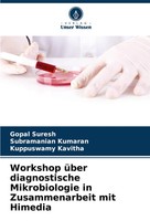 Workshop üBer Diagnostische Mikrobiologie In Zusammenarbeit Mit Himedia Buch
