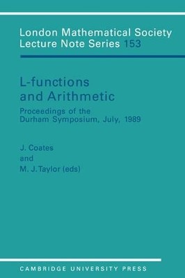 L-Functions and Arithmetic by J. Coates, M. J. Taylor - 9780521386197