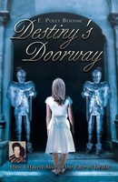 E. Polly Boehme | Destiny's Doorway | Taschenbuch | Englisch (2012)