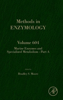 Moore - Marine Enzymes and Specialized Metabolism - Part A - New hardb - X555z