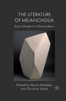 M. Middeke | The Literature Of Melancholia | Taschenbuch | Englisch (2011)
