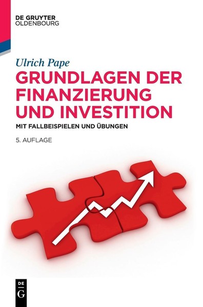 Ulrich Pape / Grundlagen Der Finanzierung Und Investition9783110998764-image