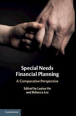 Special Needs Financial Planning A Comparative Perspective Ho Lee Paperback