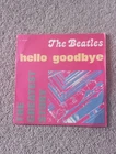 The Beatles - Hello Goodbye / I Am The Walrus  7" Single  1976 Italy Parlophone