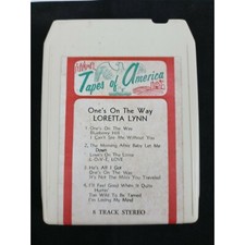 Loretta Lynn One's On the Way 8 Track tape