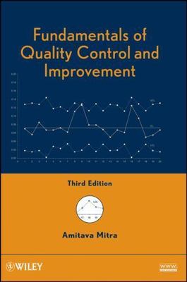 Fundamentals of Quality Control and Improvement, Mitra, Amitava, hardcover book