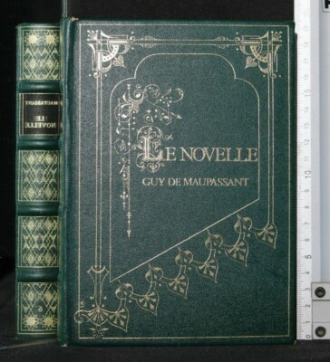 LE NOVELLE. Guy De Maupassant. C.D.C.