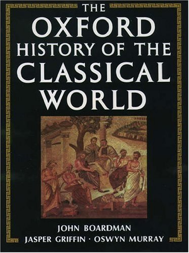 The Oxford History of the Classical World: Greece and the Hellen