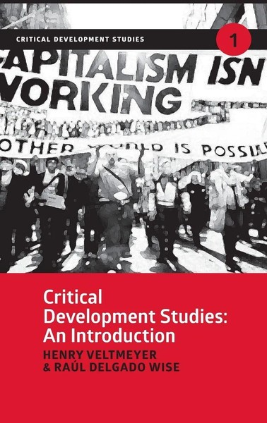 Henry Veltmeyer (U. A.) | Critical Development Studies | Buch | Englisch (2018)-image