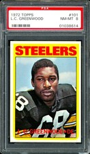 1972 Topps #101 L. C. Greenwood RC PSA 8 HOF finalist Steelers Centered