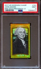 2017 UD Goodwin Champions #102 John Adams Mini-Gold Presidential Back #1/1 PSA 9