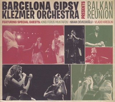 Barcelona Gipsy Klezmer Orchestra Balkan Reunion (CD) (UK IMPORT)