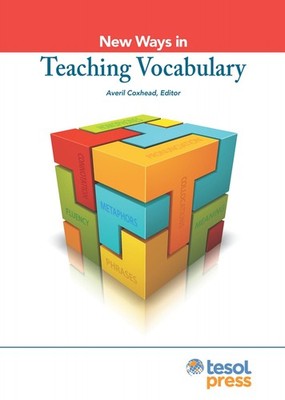New Ways in Teaching Vocabulary, Revised - paperback Coxhead, Averil